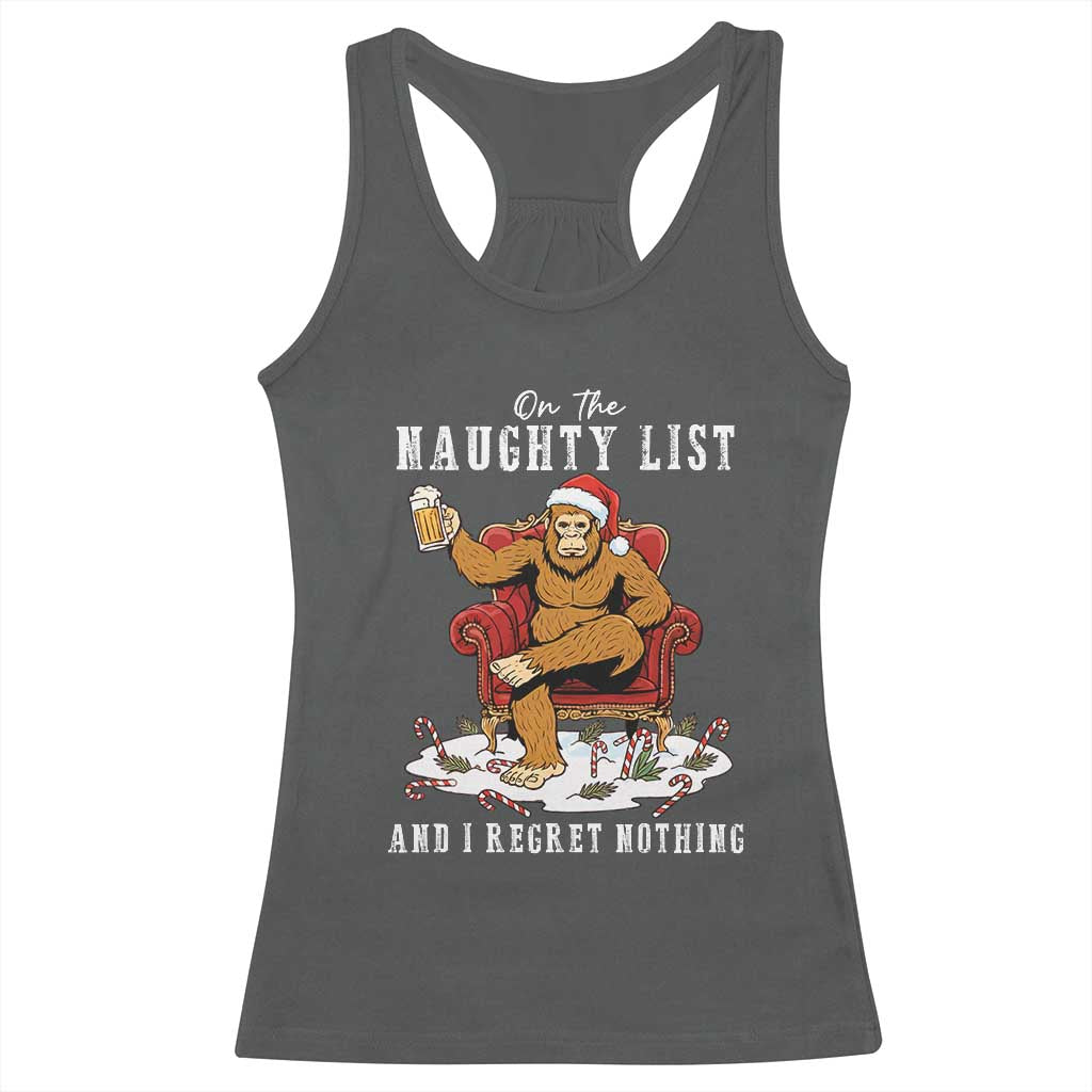 Funny Bigfoot Christmas Racerback Tank Top On The Naughty List And I Regret Nothing - Wonder Print Shop