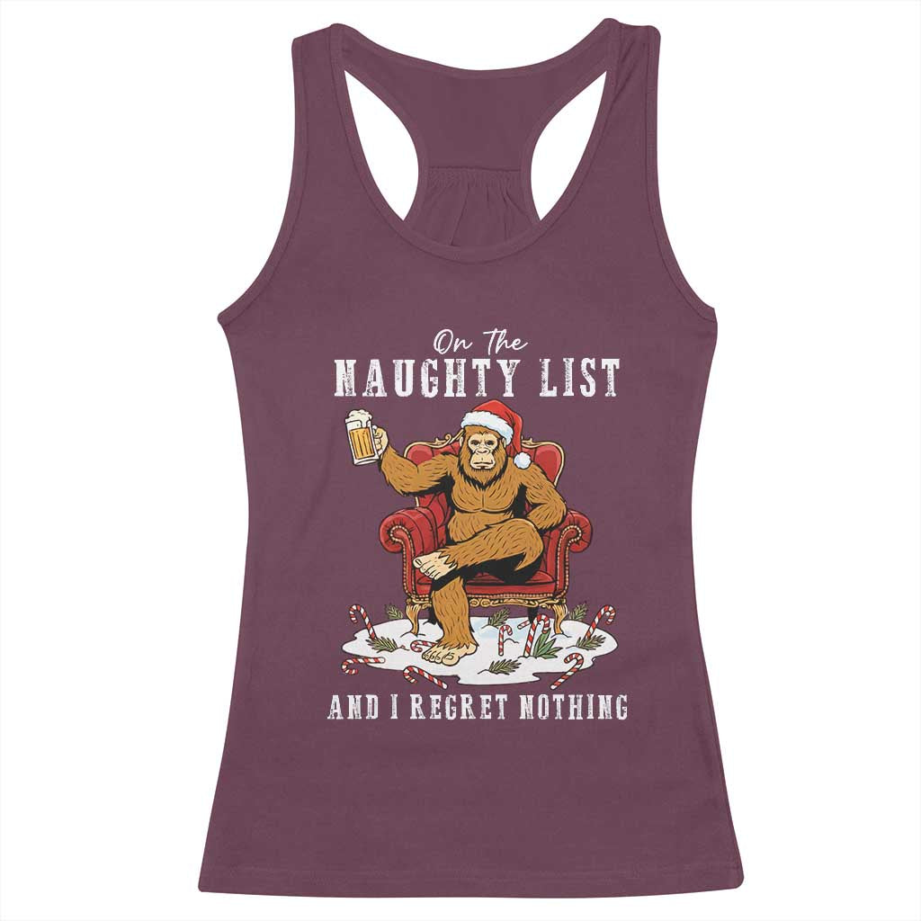 Funny Bigfoot Christmas Racerback Tank Top On The Naughty List And I Regret Nothing - Wonder Print Shop