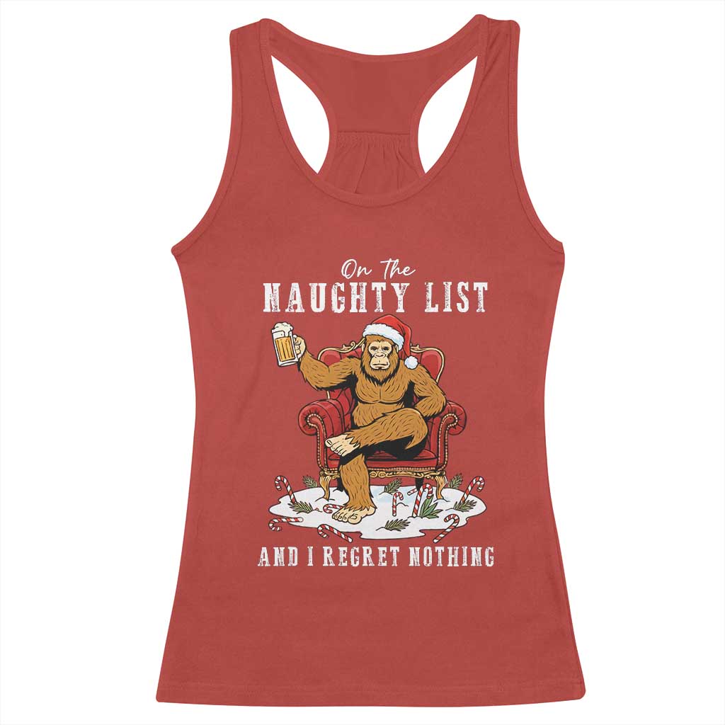 Funny Bigfoot Christmas Racerback Tank Top On The Naughty List And I Regret Nothing - Wonder Print Shop