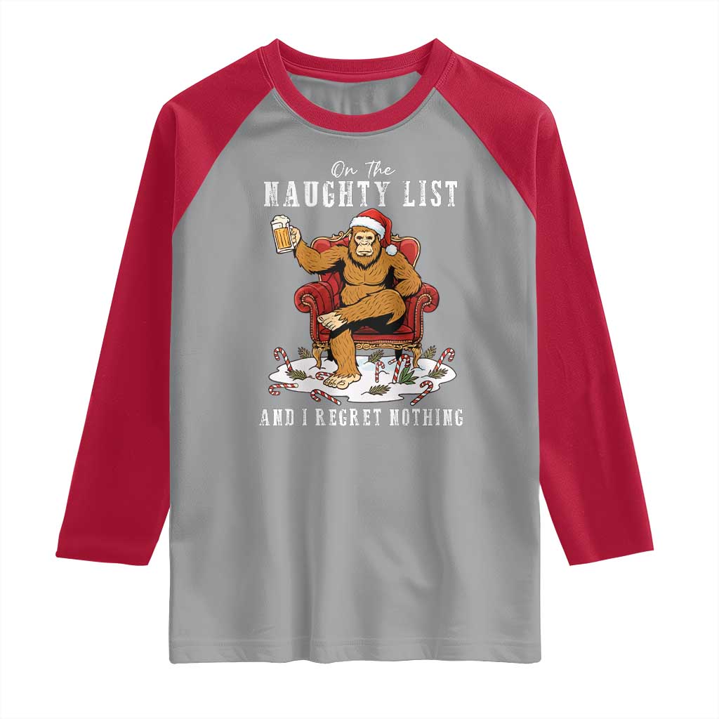 Funny Bigfoot Christmas Raglan Shirt On The Naughty List And I Regret Nothing - Wonder Print Shop