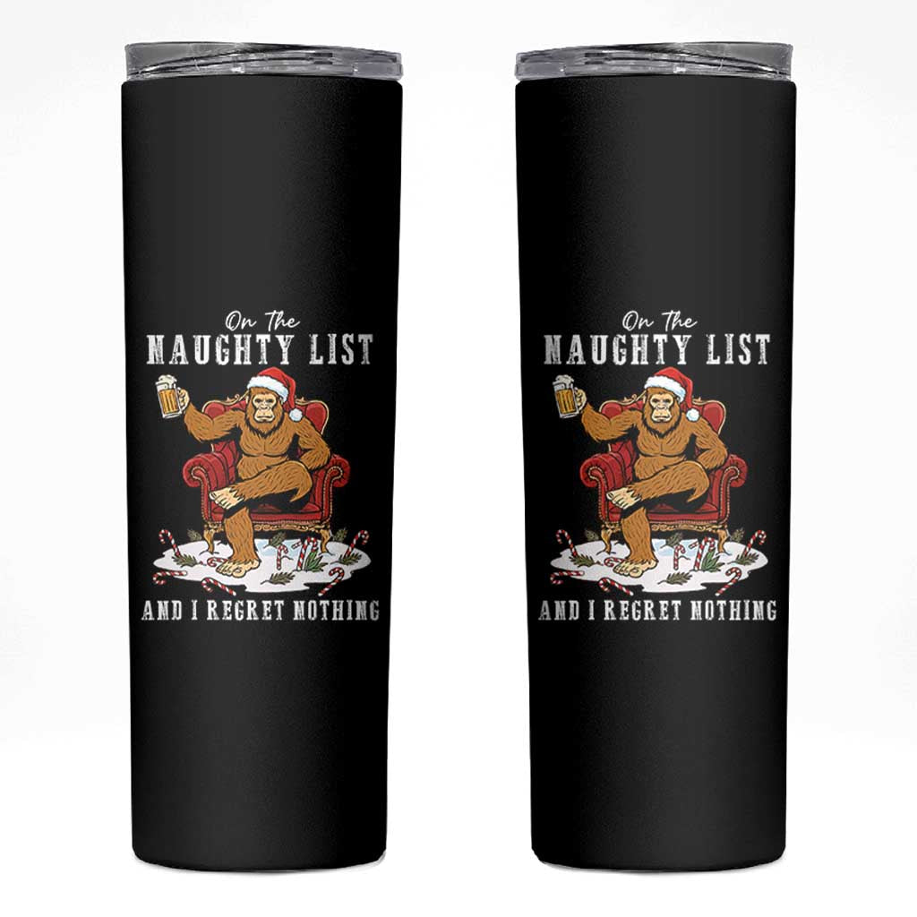Funny Bigfoot Christmas Skinny Tumbler On The Naughty List And I Regret Nothing - Wonder Print Shop