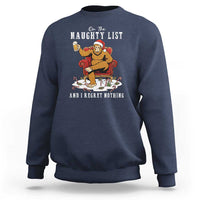Funny Bigfoot Christmas Sweatshirt On The Naughty List And I Regret Nothing - Wonder Print Shop