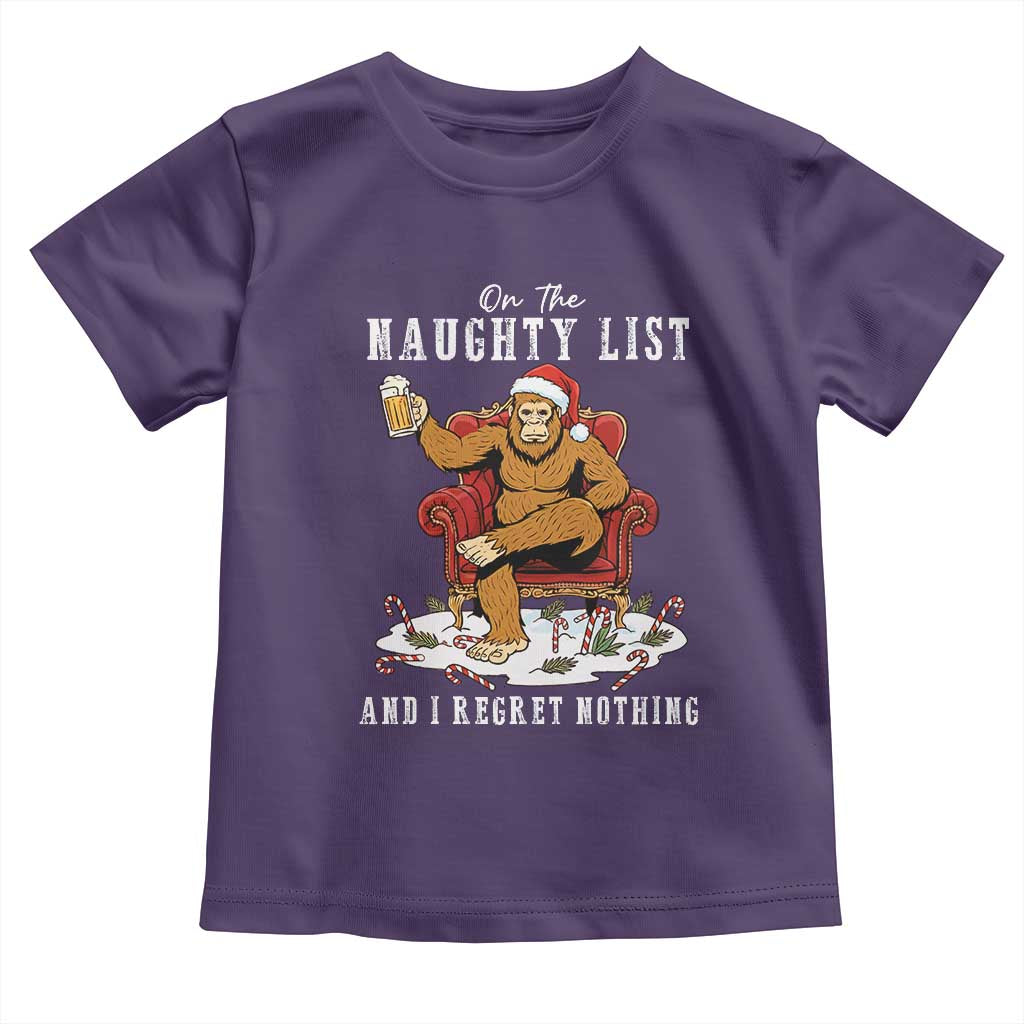 Funny Bigfoot Christmas Toddler T Shirt On The Naughty List And I Regret Nothing - Wonder Print Shop