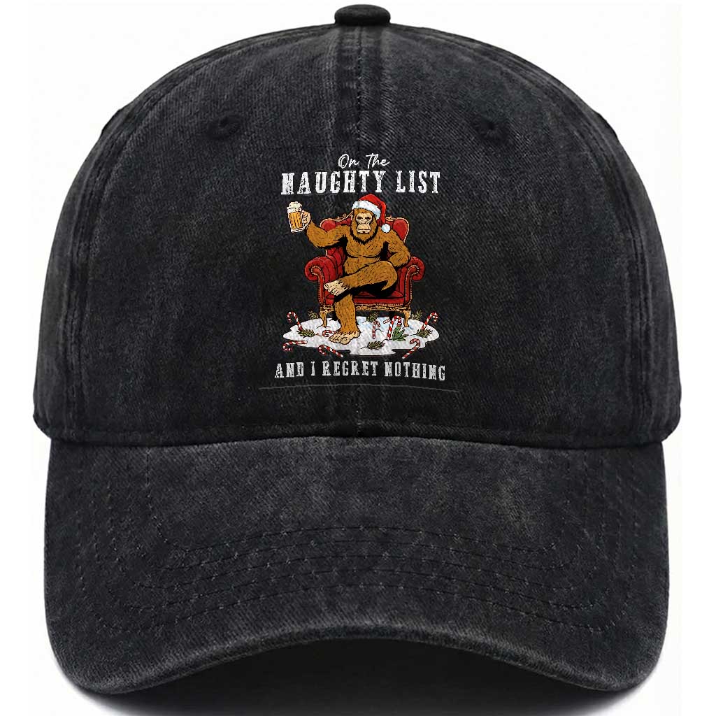 Funny Bigfoot Christmas Washed Cotton Baseball Cap On The Naughty List And I Regret Nothing