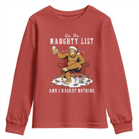 Funny Bigfoot Christmas Youth Sweatshirt On The Naughty List And I Regret Nothing - Wonder Print Shop