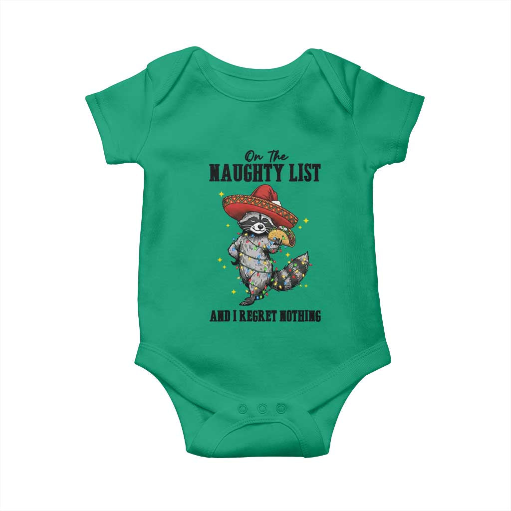 Funny Mexican Racoon Taco Christmas Baby Onesie On The Naughty List And I Regret Nothing - Wonder Print Shop