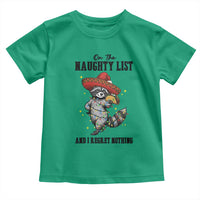 Funny Mexican Racoon Taco Christmas Toddler T Shirt On The Naughty List And I Regret Nothing - Wonder Print Shop