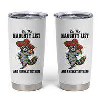 Funny Mexican Racoon Taco Christmas Tumbler Cup On The Naughty List And I Regret Nothing - Wonder Print Shop