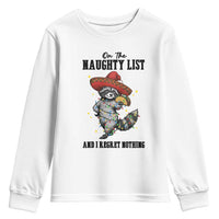Funny Mexican Racoon Taco Christmas Youth Sweatshirt On The Naughty List And I Regret Nothing - Wonder Print Shop
