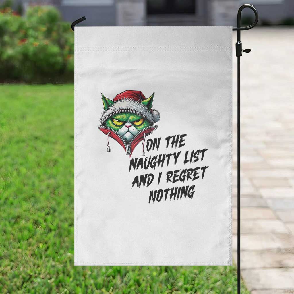 Funny Cat Green Christmas Garden Flag On The Naughty List And I Regret Nothing - Wonder Print Shop