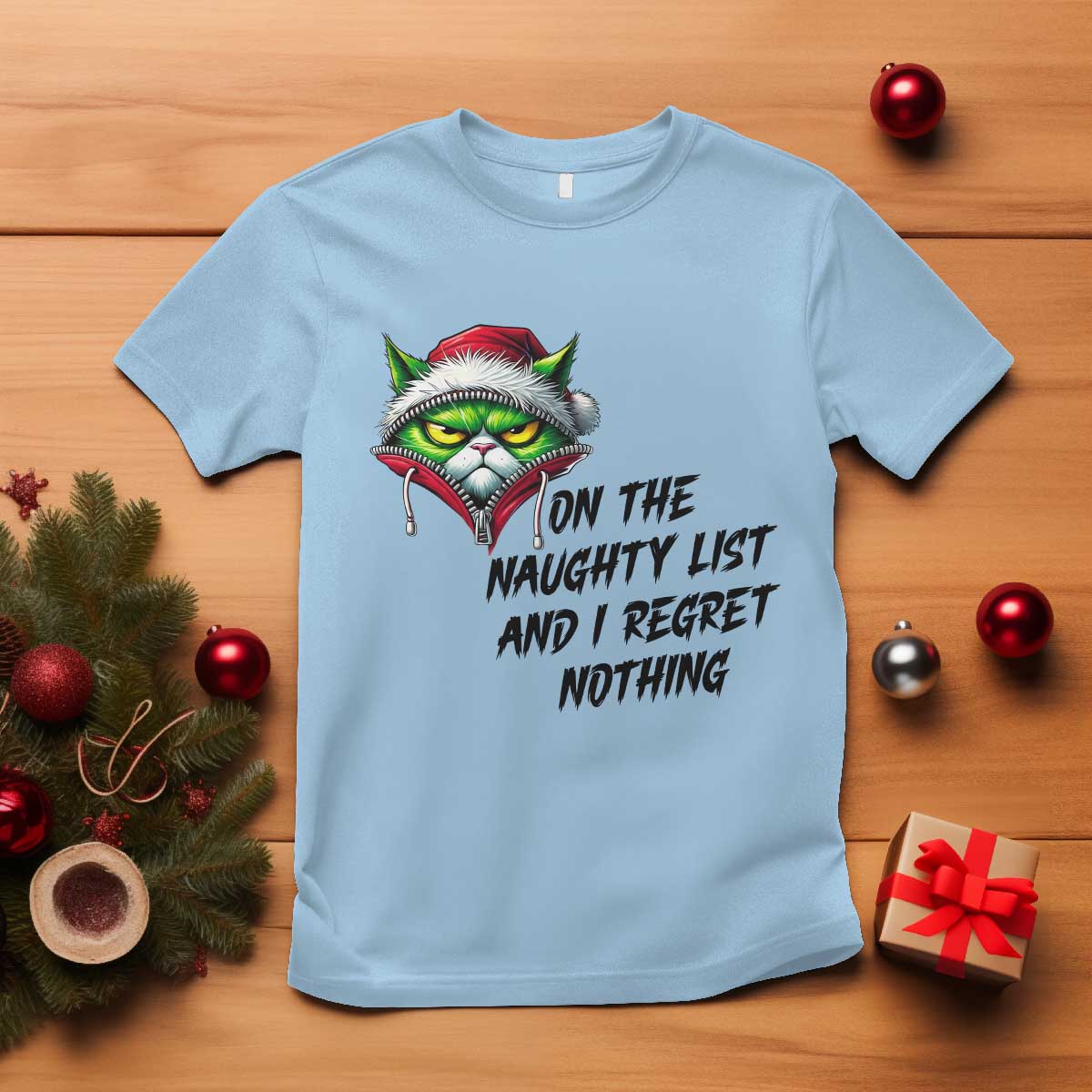 Funny Cat Green Christmas T Shirt On The Naughty List And I Regret Nothing - Wonder Print Shop