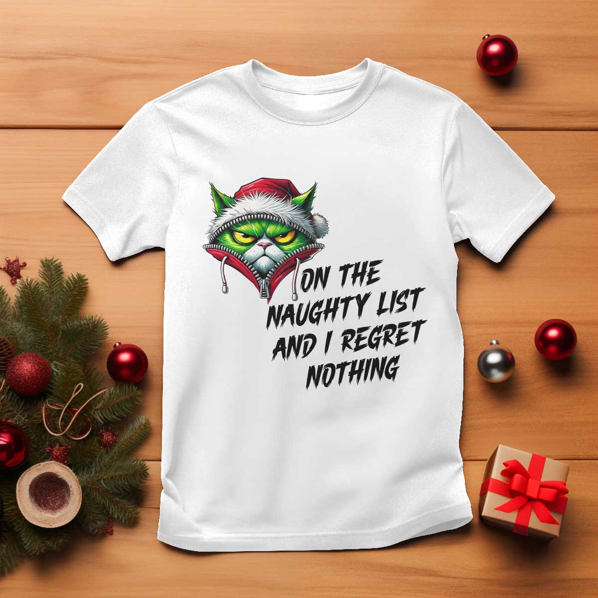 Funny Cat Green Christmas T Shirt On The Naughty List And I Regret Nothing - Wonder Print Shop