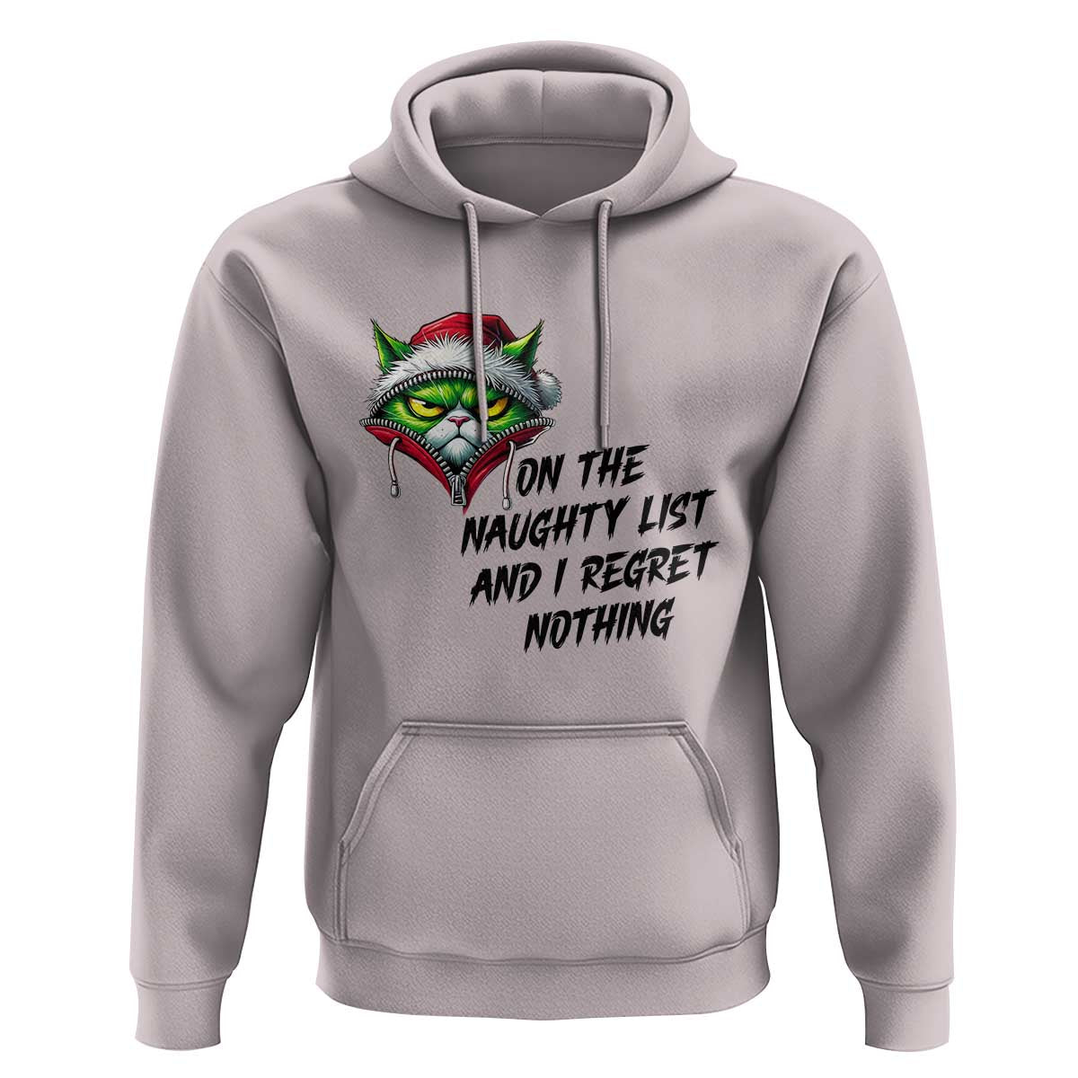 Funny Cat Green Christmas Hoodie On The Naughty List And I Regret Nothing - Wonder Print Shop