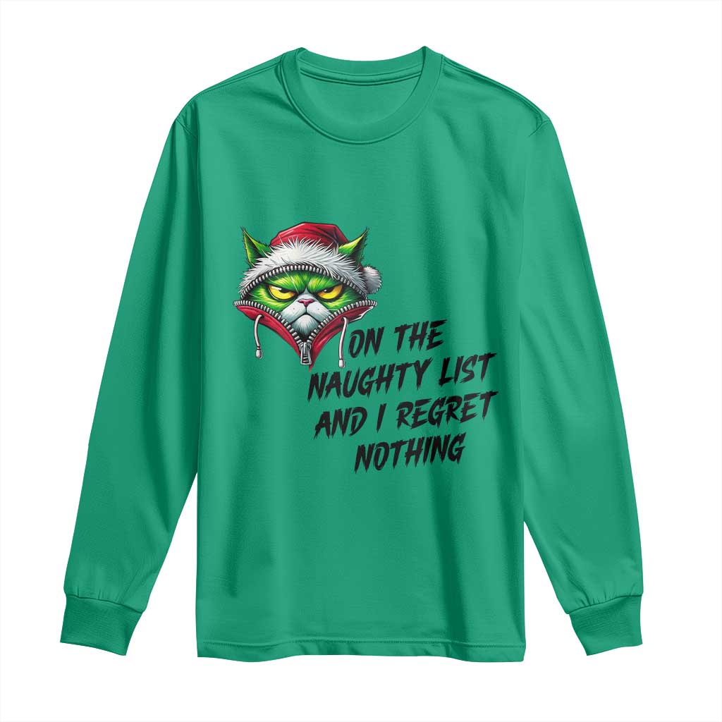 Funny Cat Green Christmas Long Sleeve Shirt On The Naughty List And I Regret Nothing - Wonder Print Shop