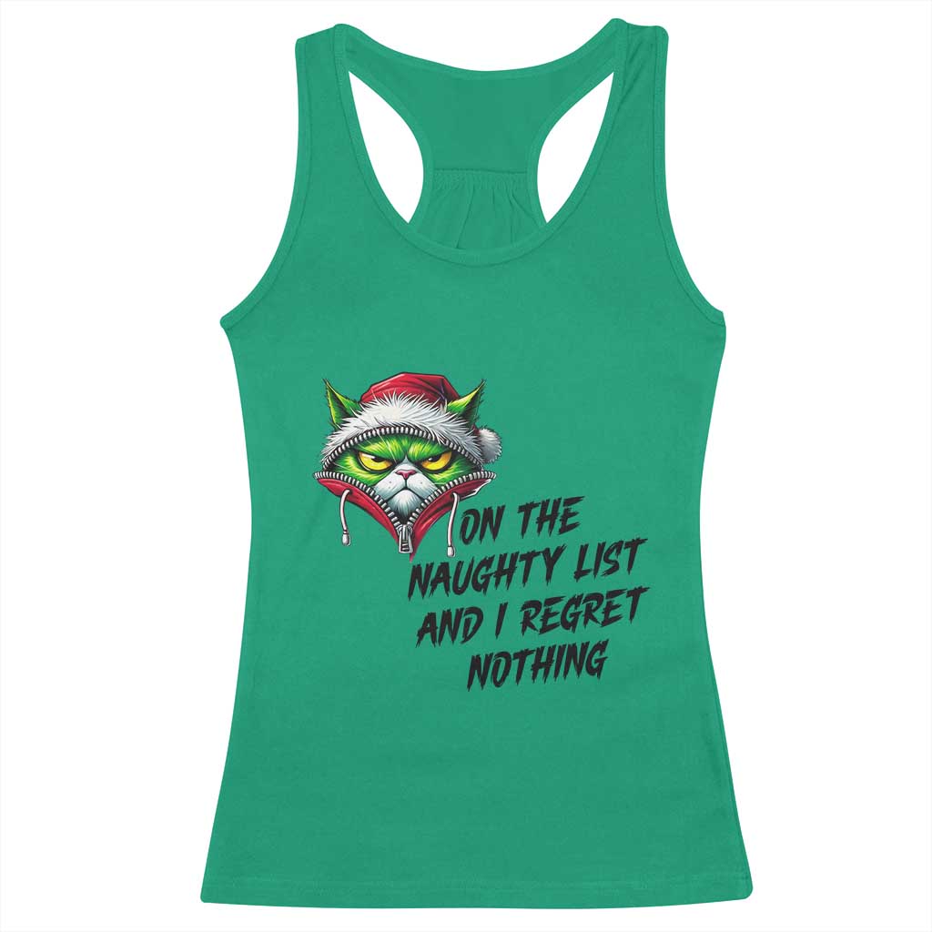 Funny Cat Green Christmas Racerback Tank Top On The Naughty List And I Regret Nothing - Wonder Print Shop