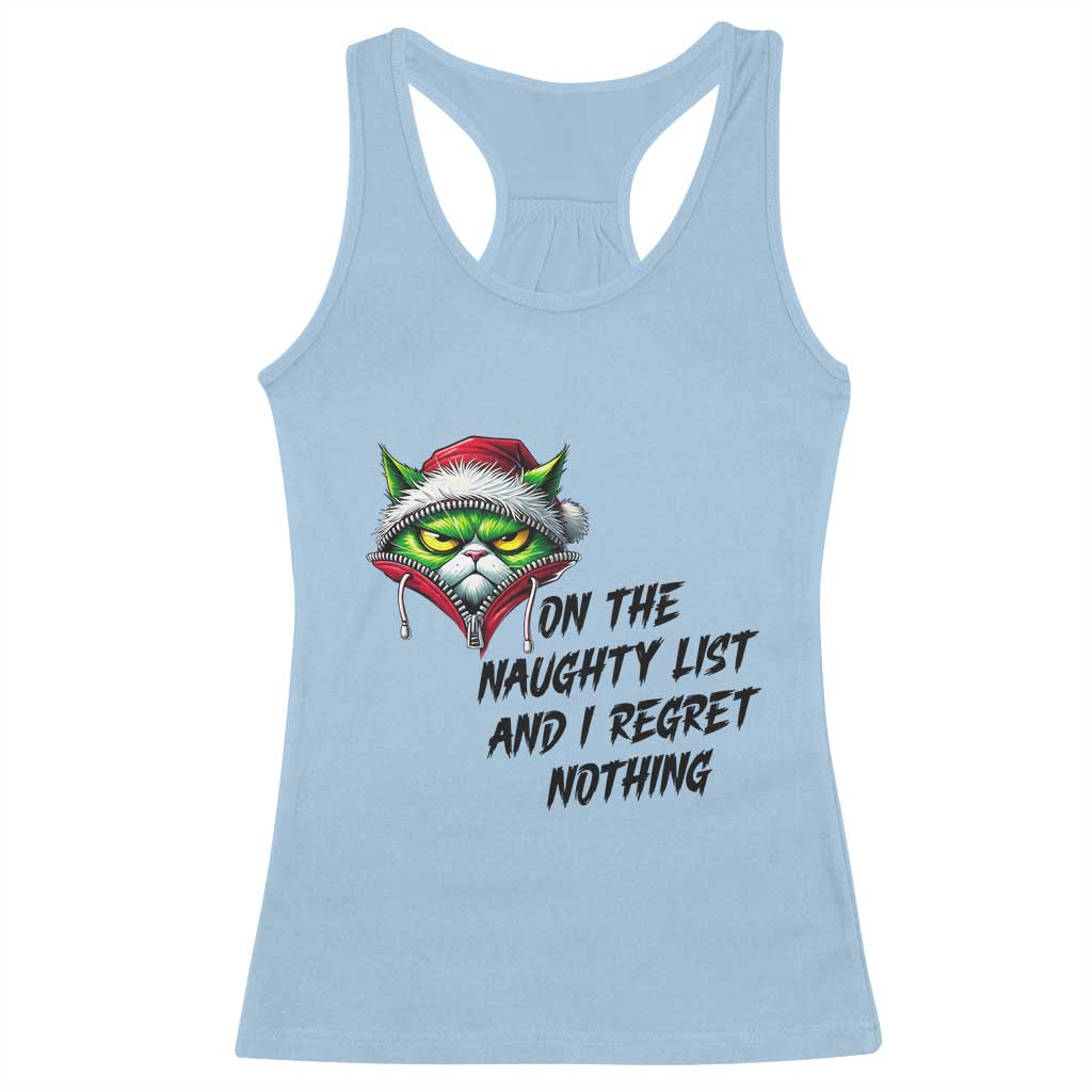 Funny Cat Green Christmas Racerback Tank Top On The Naughty List And I Regret Nothing - Wonder Print Shop