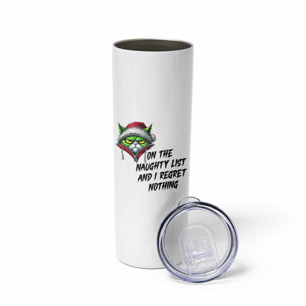 Funny Cat Green Christmas Skinny Tumbler On The Naughty List And I Regret Nothing - Wonder Print Shop