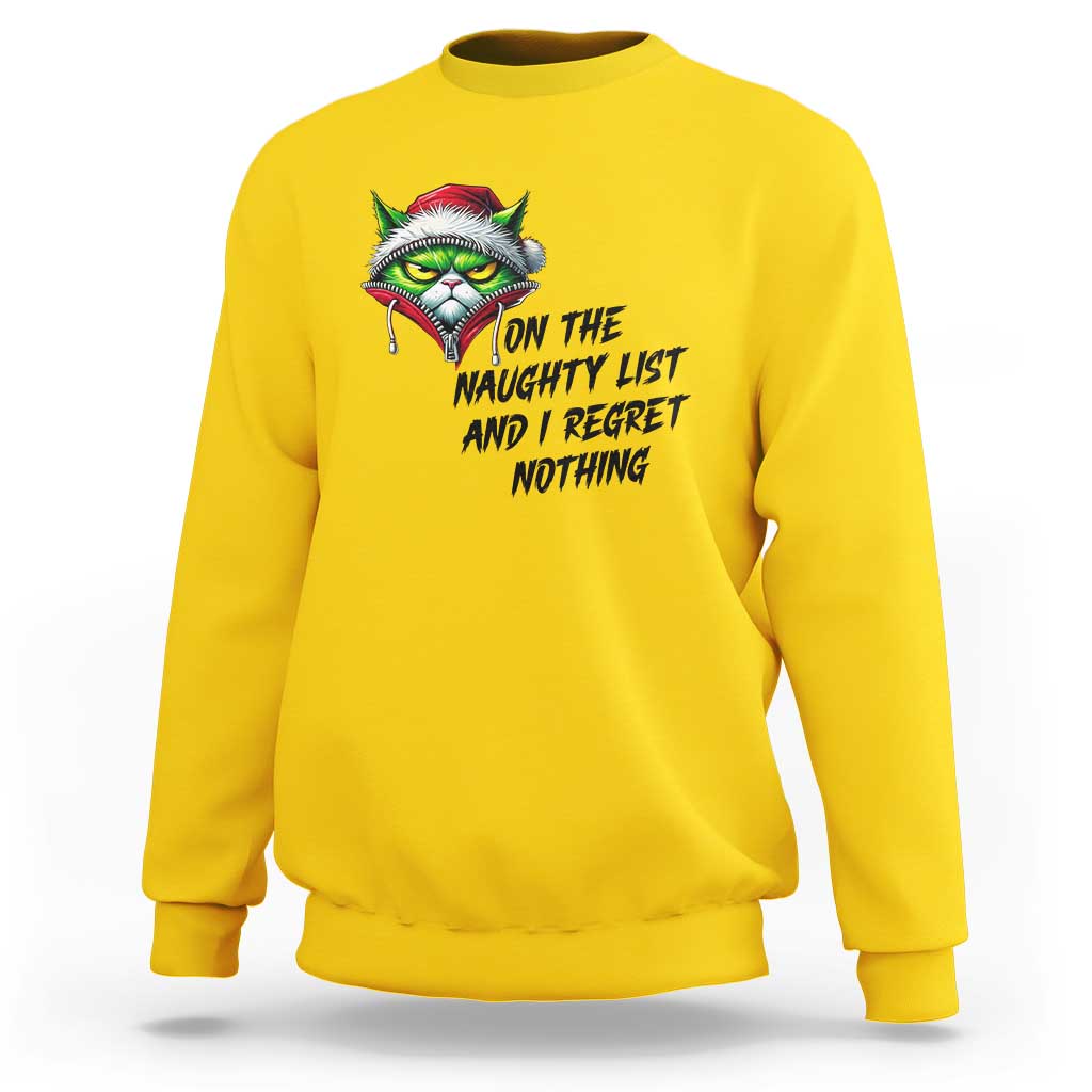 Funny Cat Green Christmas Sweatshirt On The Naughty List And I Regret Nothing - Wonder Print Shop