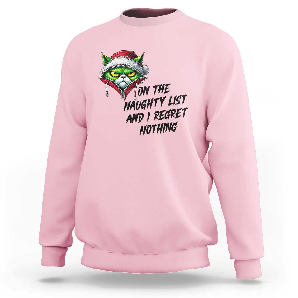 Funny Cat Green Christmas Sweatshirt On The Naughty List And I Regret Nothing - Wonder Print Shop