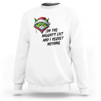 Funny Cat Green Christmas Sweatshirt On The Naughty List And I Regret Nothing - Wonder Print Shop