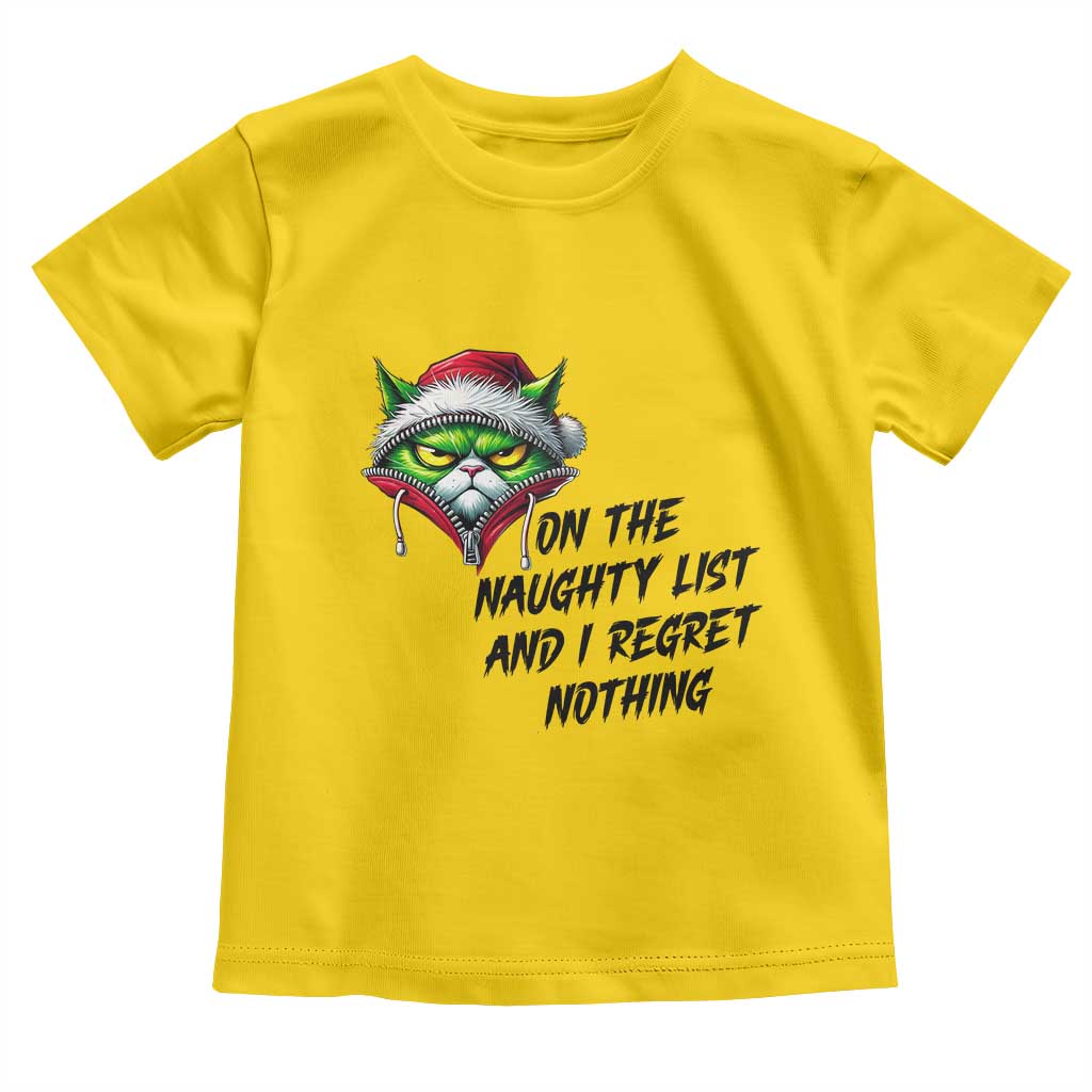 Funny Cat Green Christmas Toddler T Shirt On The Naughty List And I Regret Nothing - Wonder Print Shop