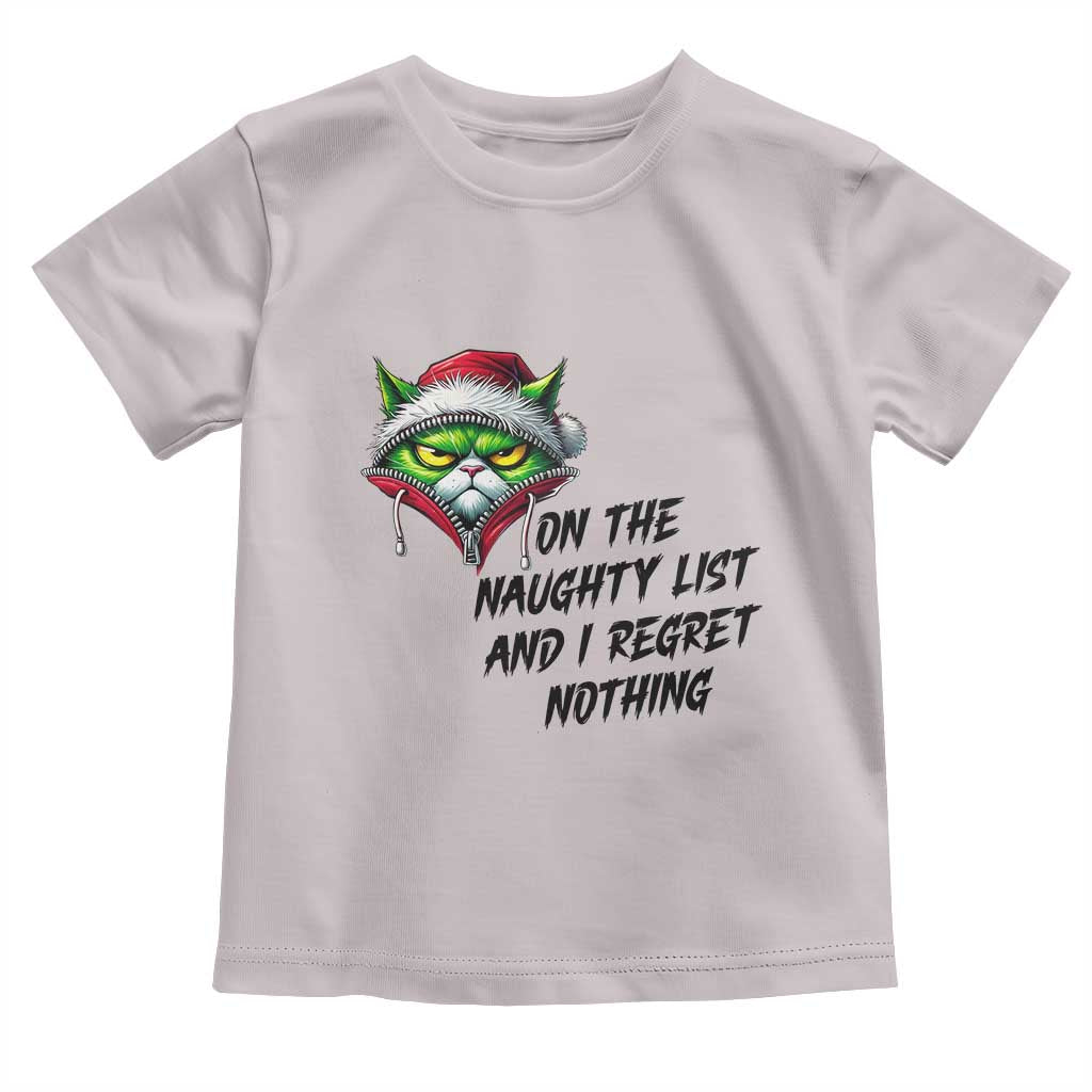 Funny Cat Green Christmas Toddler T Shirt On The Naughty List And I Regret Nothing - Wonder Print Shop