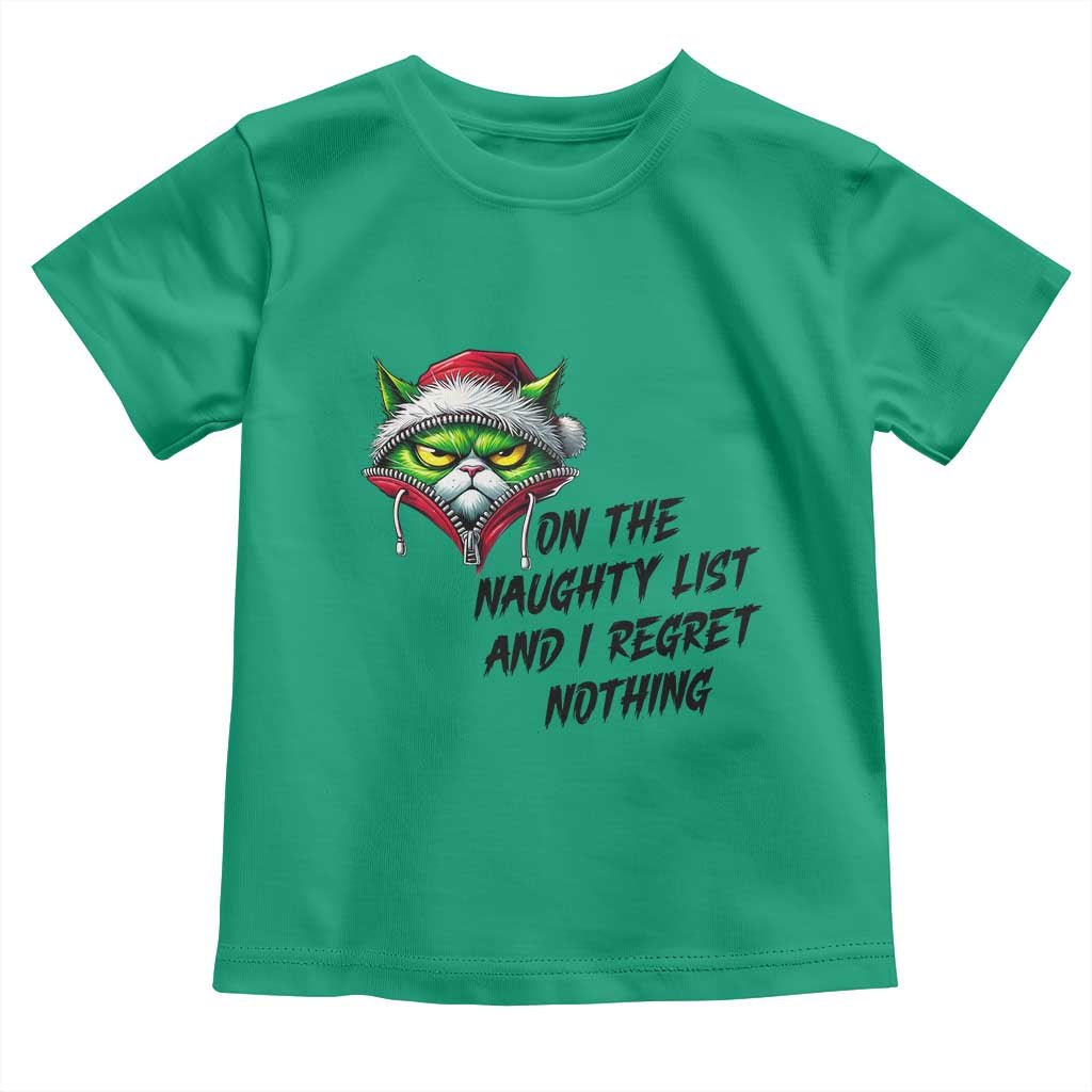 Funny Cat Green Christmas Toddler T Shirt On The Naughty List And I Regret Nothing - Wonder Print Shop