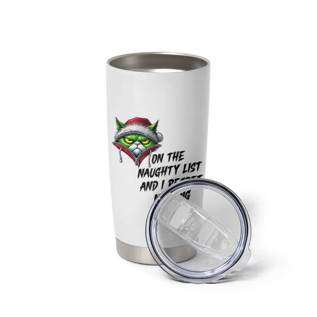 Funny Cat Green Christmas Tumbler Cup On The Naughty List And I Regret Nothing - Wonder Print Shop