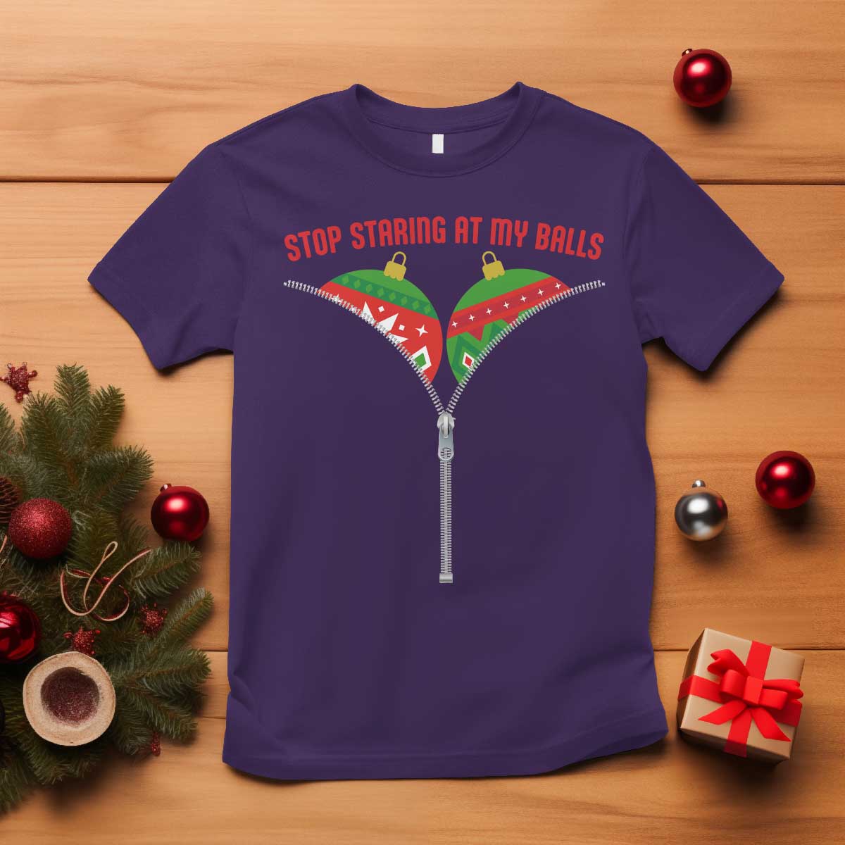 Funny Dirty Christmas T Shirt Stop Staring At My Balls - Wonder Print Shop