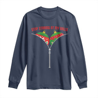 Funny Dirty Christmas Long Sleeve Shirt Stop Staring At My Balls - Wonder Print Shop
