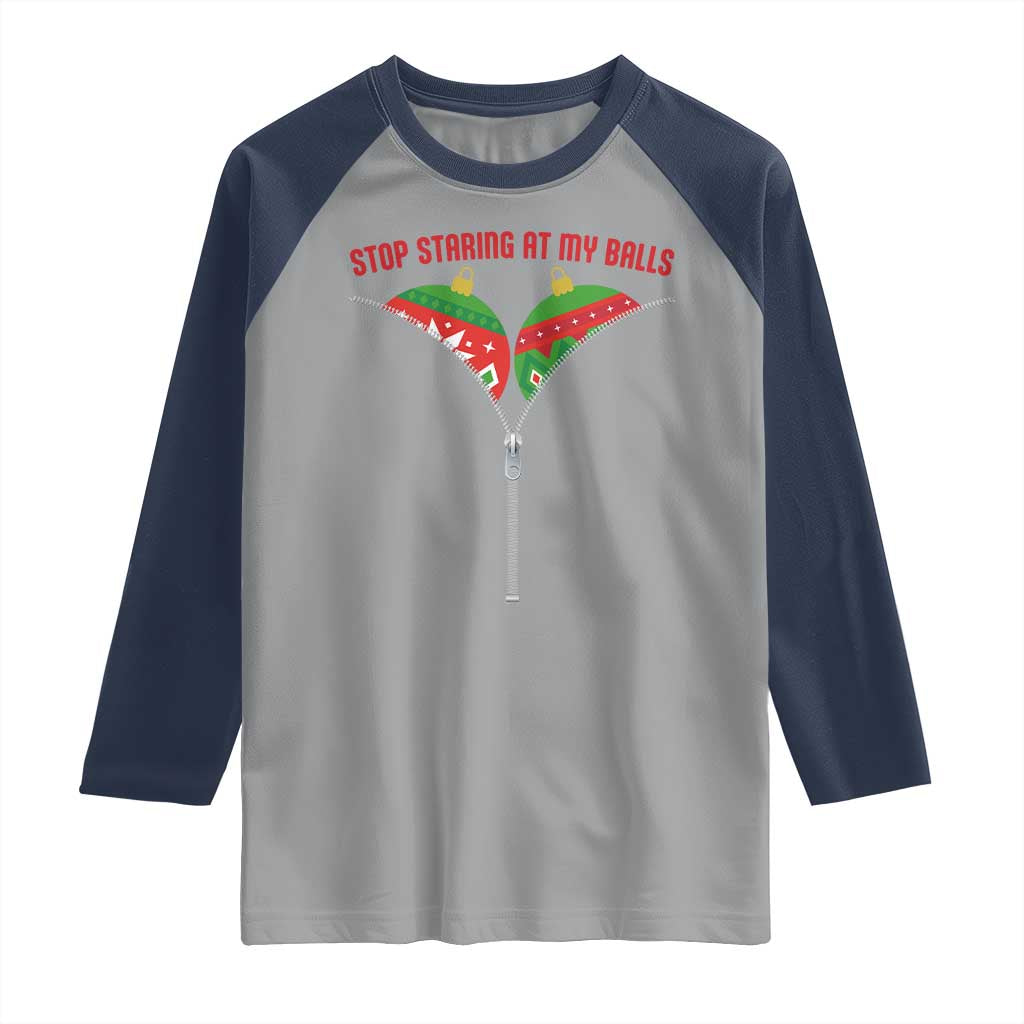 Funny Dirty Christmas Raglan Shirt Stop Staring At My Balls - Wonder Print Shop