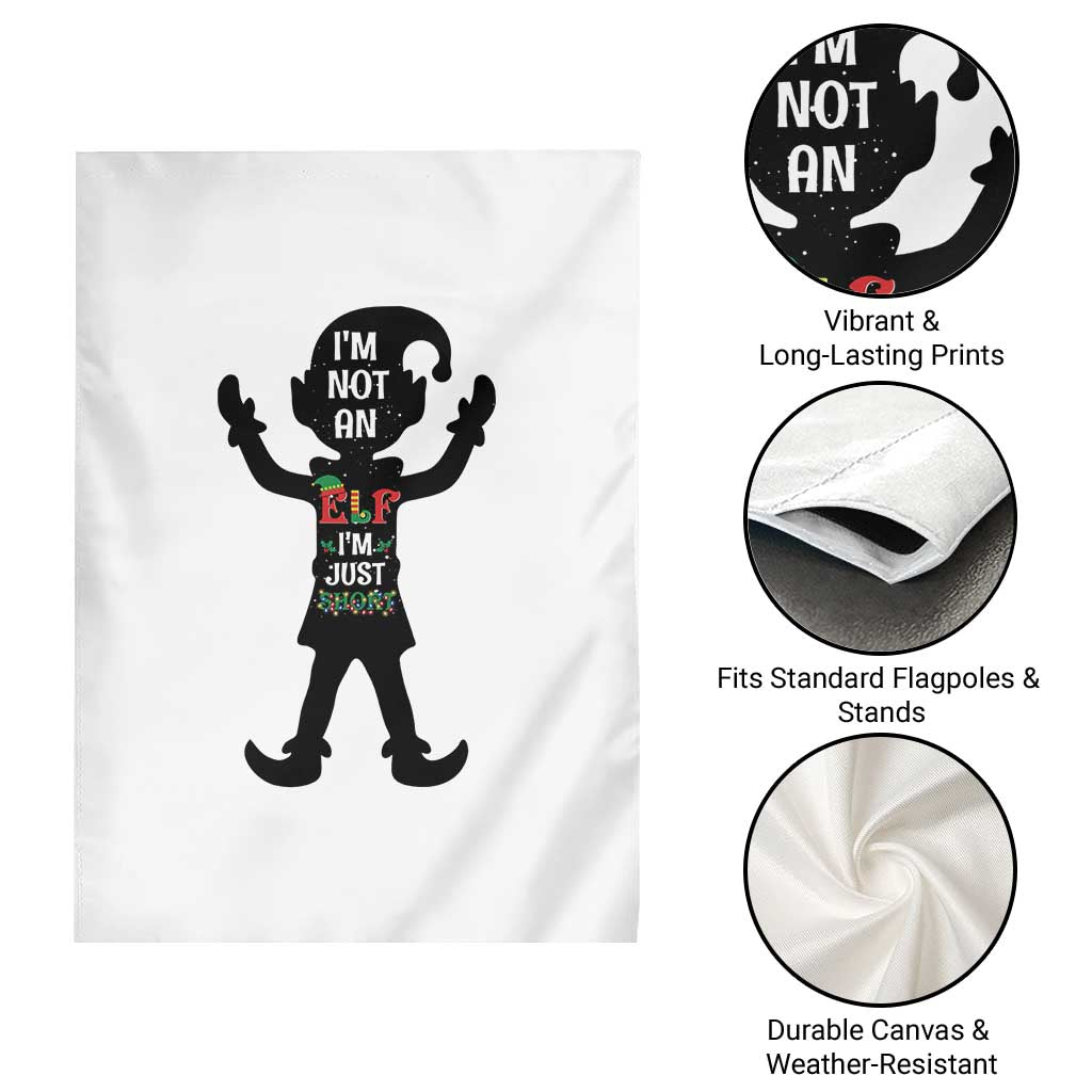 Funny Christmas Matching Family Garden Flag I Am Not An Elf Im Just Short - Wonder Print Shop