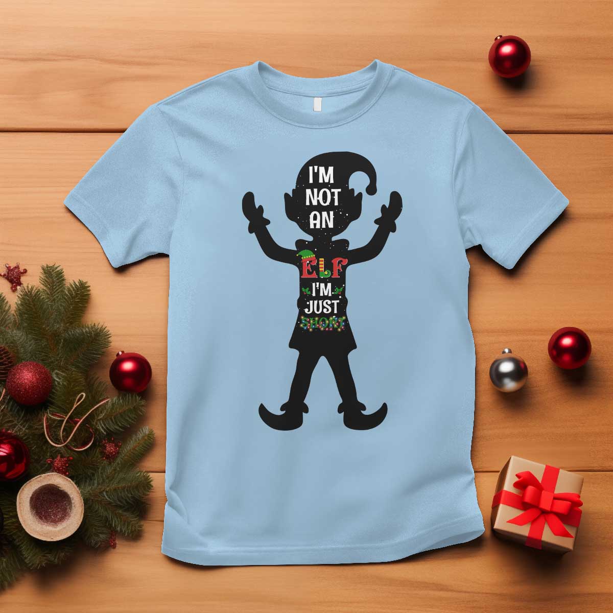 Funny Christmas Matching Family T Shirt I Am Not An Elf Im Just Short - Wonder Print Shop