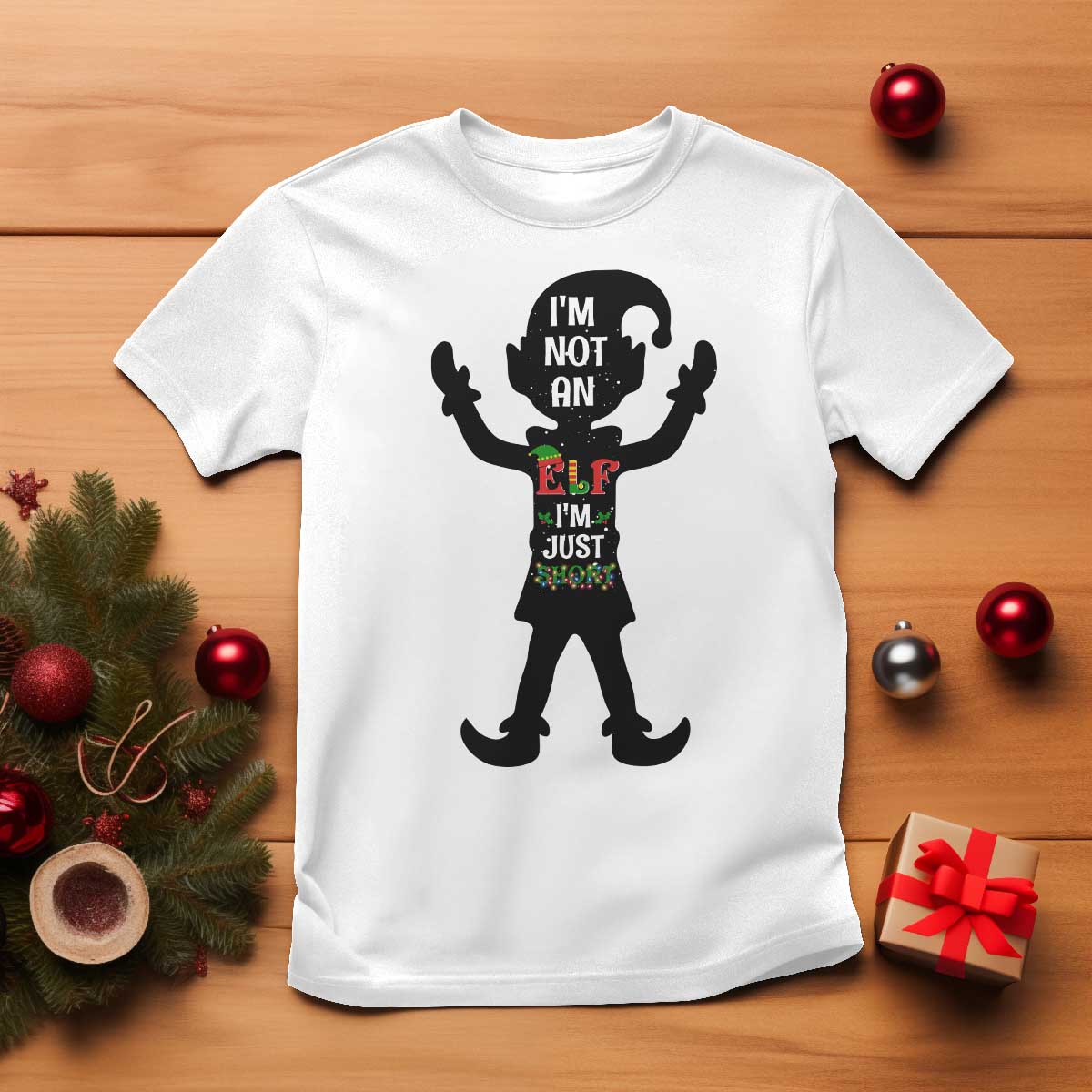 Funny Christmas Matching Family T Shirt I Am Not An Elf Im Just Short - Wonder Print Shop