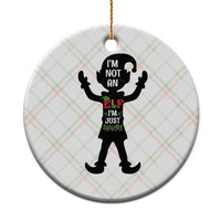 Funny Xmas Matching Family Ceramic Ornament I Am Not An Elf Im Just Short - Wonder Print Shop
