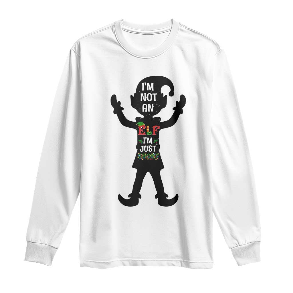 Funny Christmas Matching Family Long Sleeve Shirt I Am Not An Elf Im Just Short - Wonder Print Shop