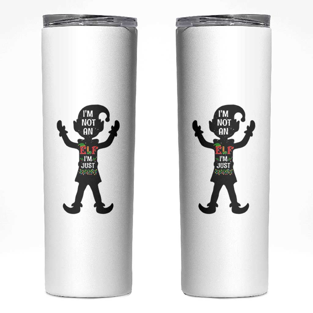 Funny Christmas Matching Family Skinny Tumbler I Am Not An Elf Im Just Short - Wonder Print Shop