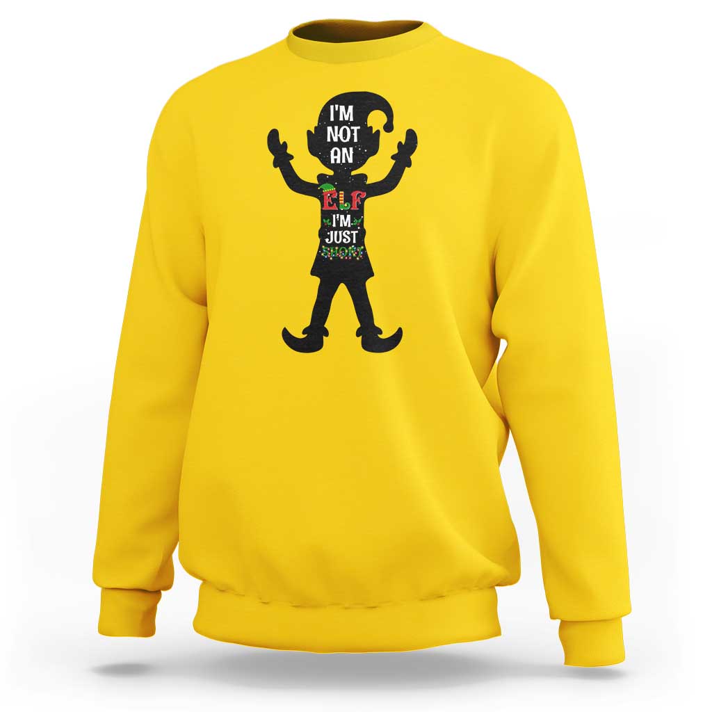 Funny Christmas Matching Family Sweatshirt I Am Not An Elf Im Just Short - Wonder Print Shop