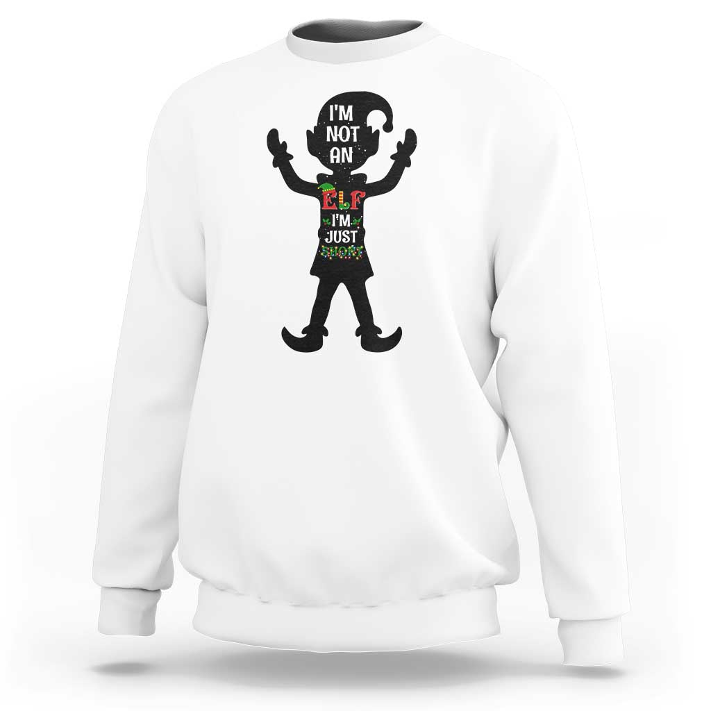 Funny Christmas Matching Family Sweatshirt I Am Not An Elf Im Just Short - Wonder Print Shop