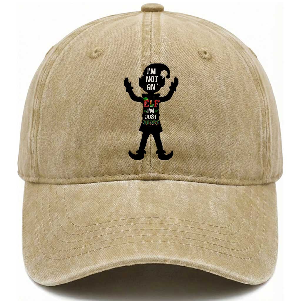 Funny Christmas Matching Family Washed Cotton Baseball Cap I Am Not An Elf Im Just Short
