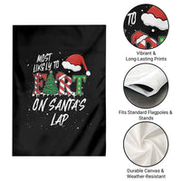 Funny Christmas Matching Family Garden Flag Most Likely To Fart On Santa Lap - Wonder Print Shop