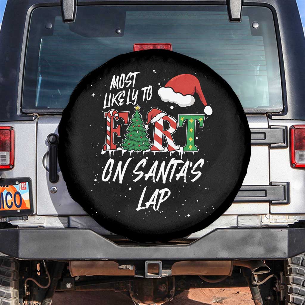 Funny Christmas Matching Family Spare Tire Cover Most Likely To Fart On Santa Lap - Wonder Print Shop