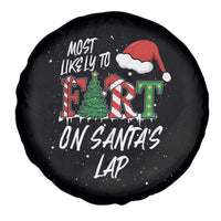 Funny Christmas Matching Family Spare Tire Cover Most Likely To Fart On Santa Lap - Wonder Print Shop