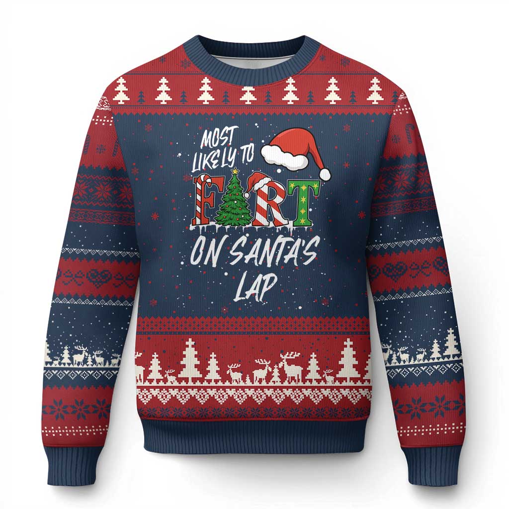 Funny Xmas Matching Family Ugly Christmas Sweater Most Likely To Fart On Santa Lap - Wonder Print Shop