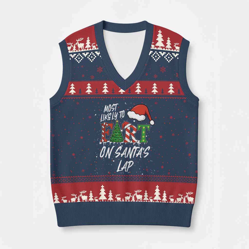 Funny Xmas Matching Family V-Neck Knit Sweater Vest Most Likely To Fart On Santa Lap - Wonder Print Shop