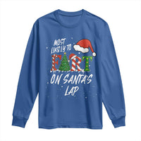 Funny Christmas Matching Family Long Sleeve Shirt Most Likely To Fart On Santa Lap - Wonder Print Shop