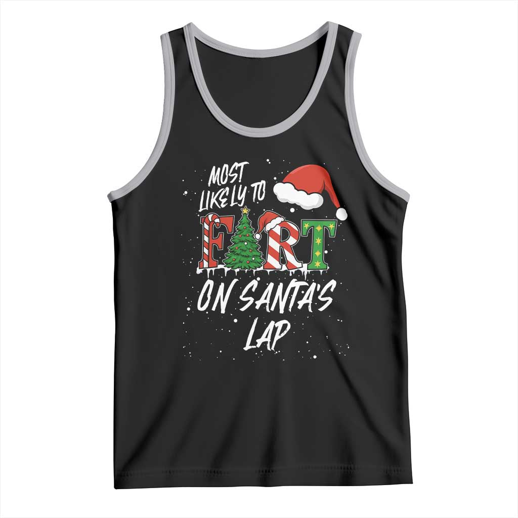 Funny Christmas Matching Family Tank Top Most Likely To Fart On Santa Lap - Wonder Print Shop