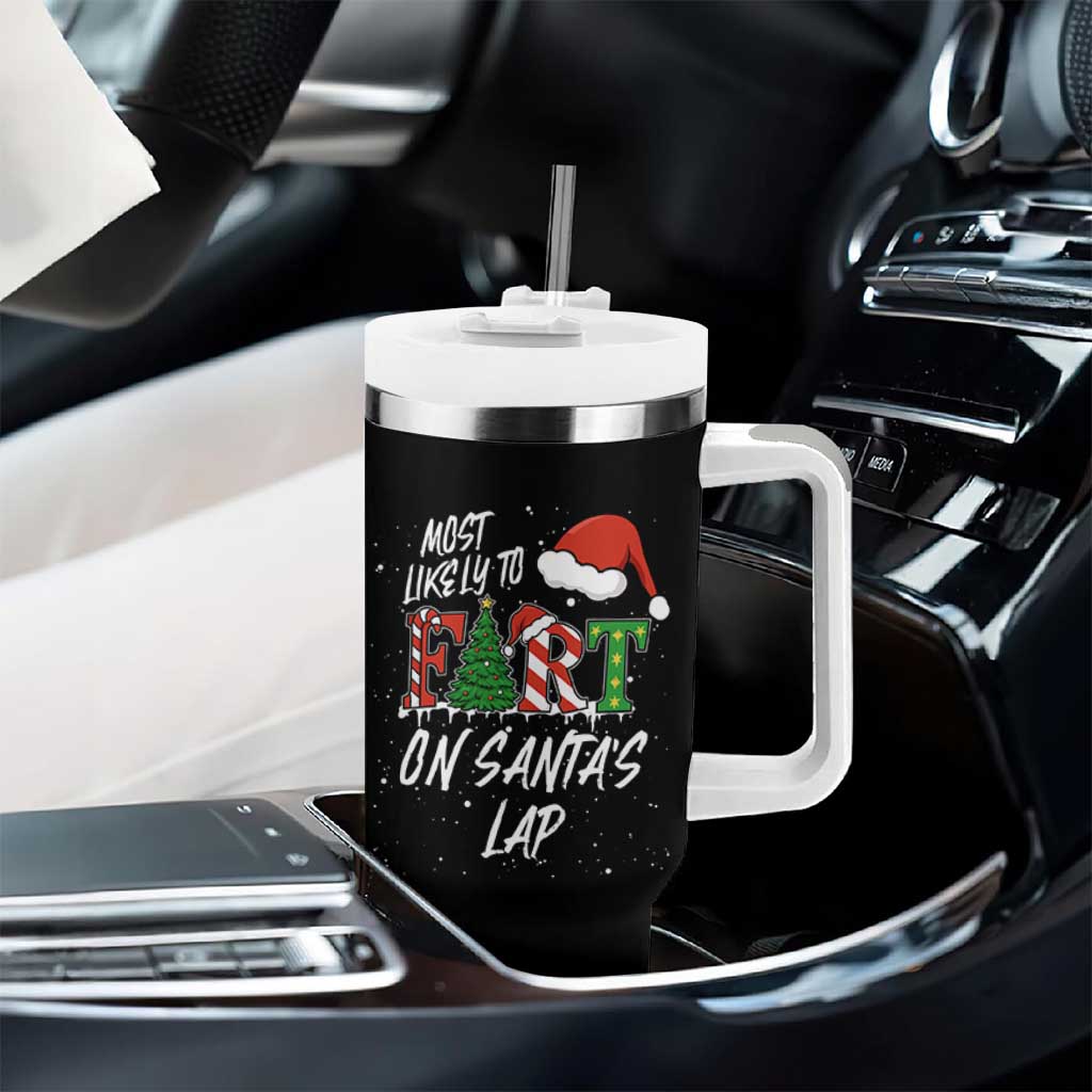 Funny Christmas Matching Family Tumbler With Handle Most Likely To Fart On Santa Lap - Wonder Print Shop