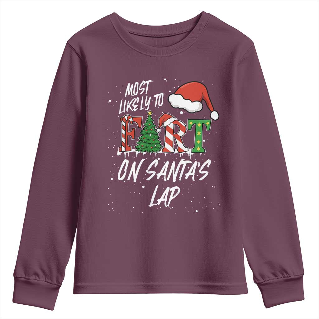 Funny Christmas Matching Family Youth Sweatshirt Most Likely To Fart On Santa Lap - Wonder Print Shop