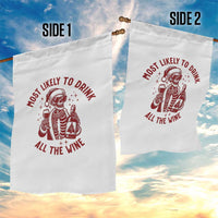 Funny Skeleton Christmas Garden Flag Most Likely To Drink All The Wine - Wonder Print Shop